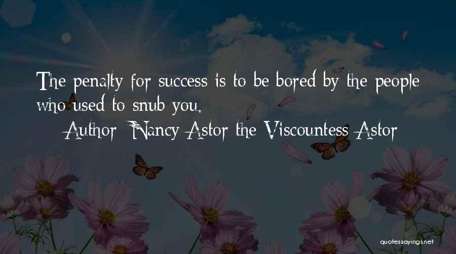 Nancy Astor The Viscountess Astor Quotes 533023