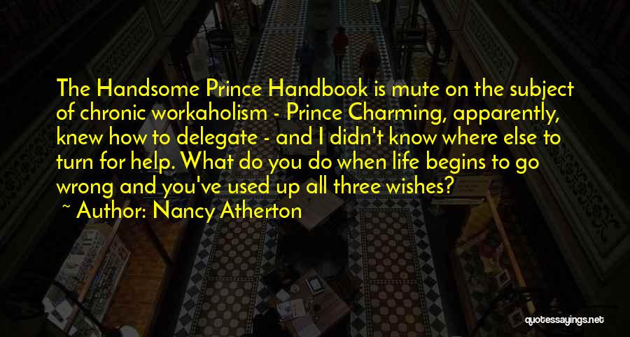 Nancy Atherton Quotes 1774569