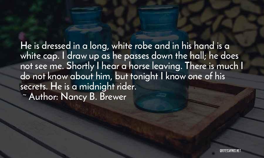 Nancy B. Brewer Quotes 1489997