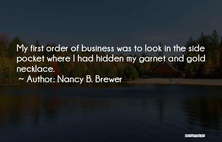 Nancy B. Brewer Quotes 1503959