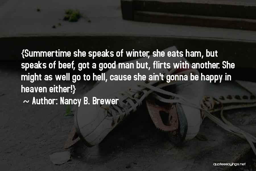 Nancy B. Brewer Quotes 1556463
