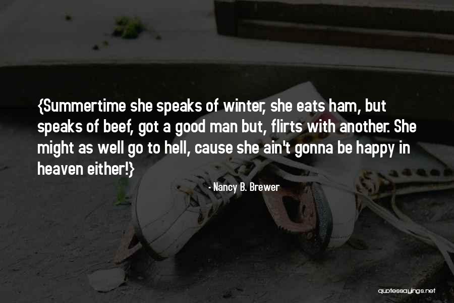 Nancy B. Brewer Quotes 1556463 Nancy B. Brewer Quotes 1556463