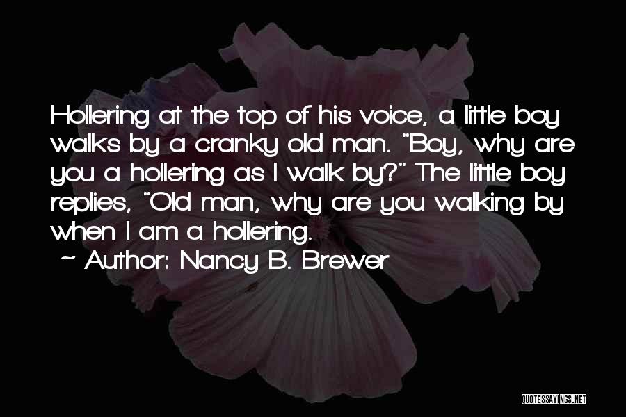 Nancy B. Brewer Quotes 1754305