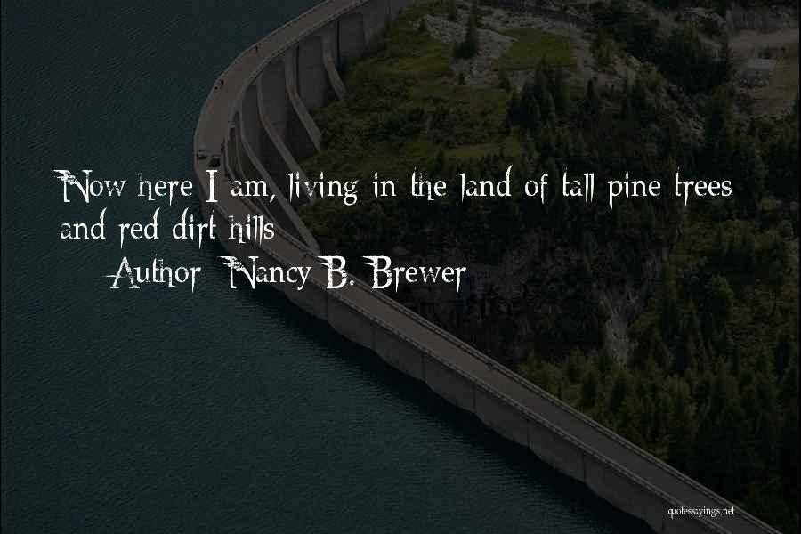 Nancy B. Brewer Quotes 1755029