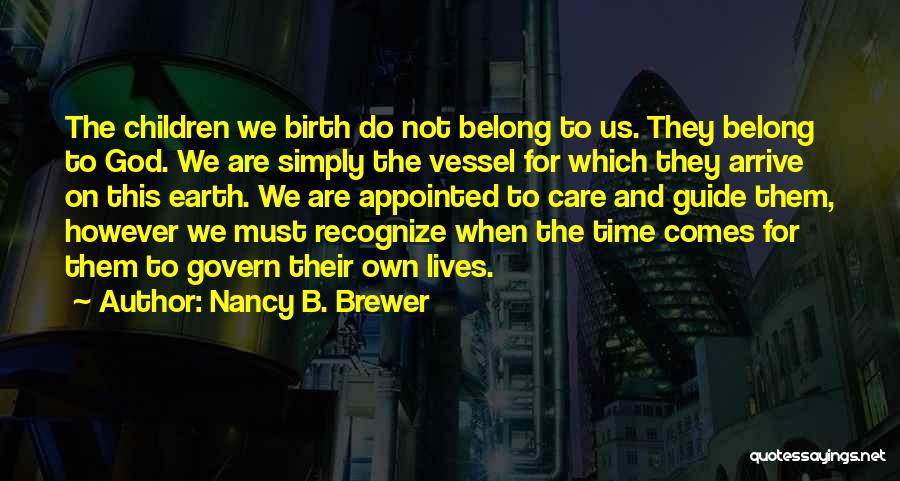 Nancy B. Brewer Quotes 1792398