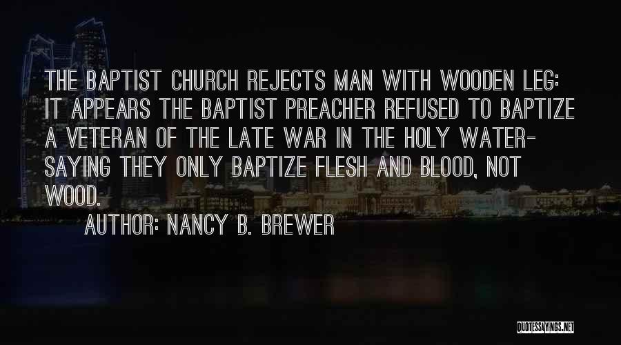 Nancy B. Brewer Quotes 1827699