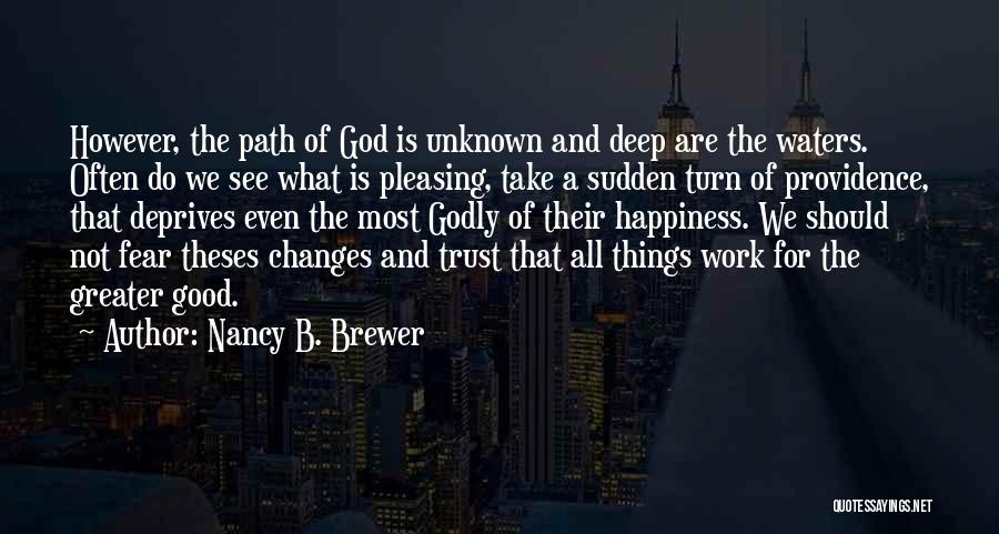 Nancy B. Brewer Quotes 1935969