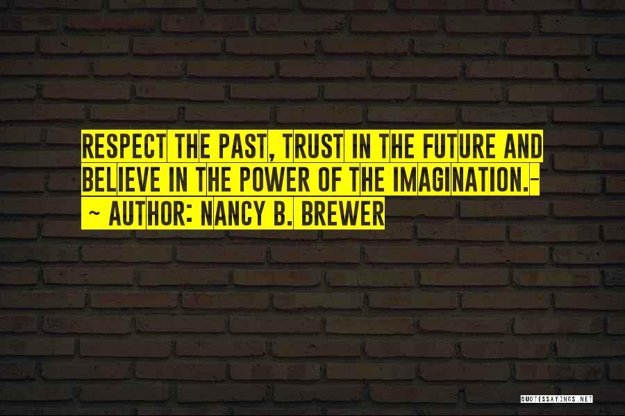 Nancy B. Brewer Quotes 2107932