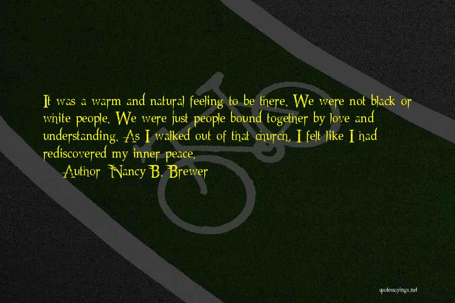 Nancy B. Brewer Quotes 239356