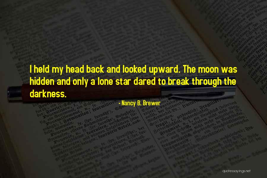 Nancy B. Brewer Quotes 255280 Nancy B. Brewer Quotes 255280