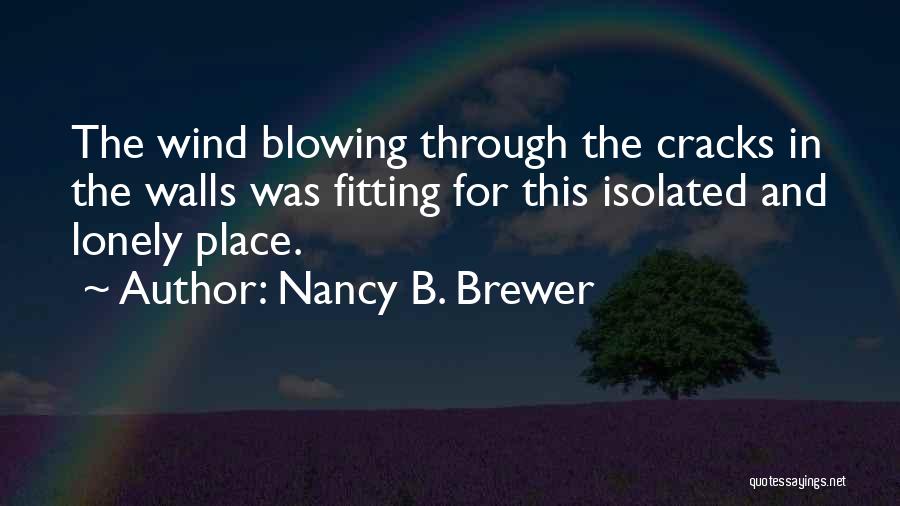 Nancy B. Brewer Quotes 265605