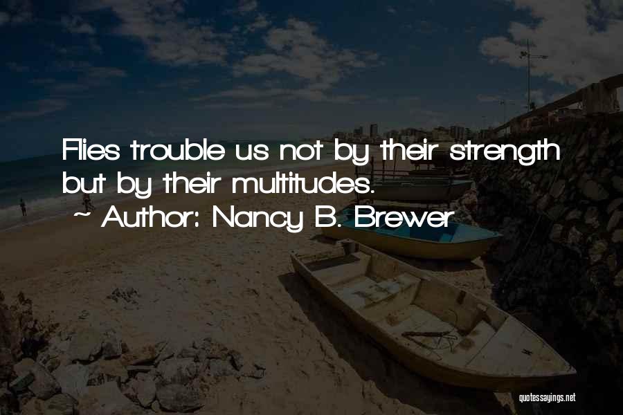 Nancy B. Brewer Quotes 291679
