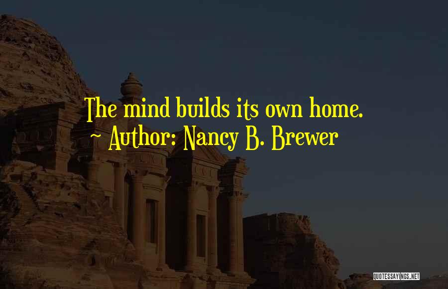 Nancy B. Brewer Quotes 581770