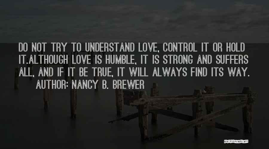 Nancy B. Brewer Quotes 587771