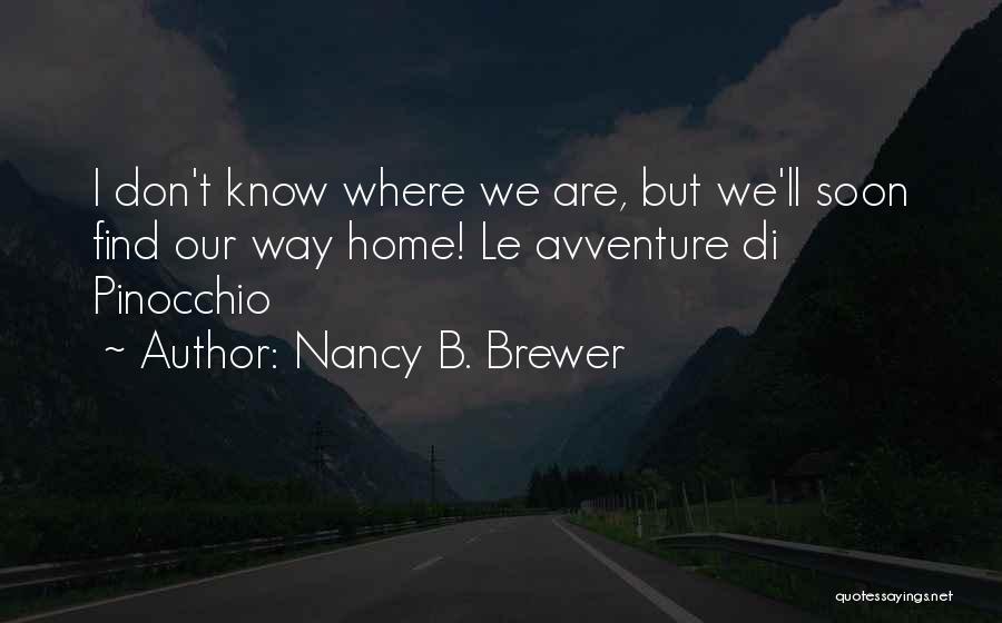 Nancy B. Brewer Quotes 652699