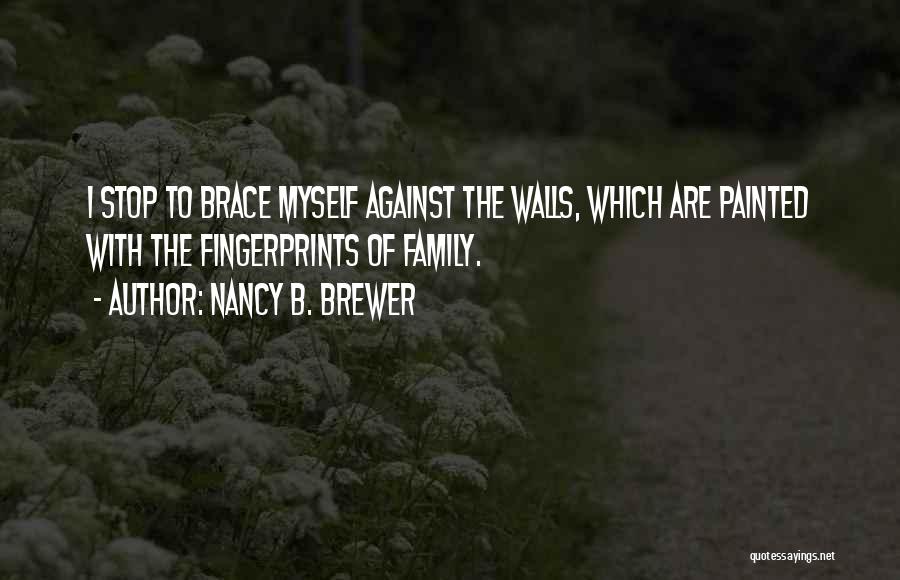 Nancy B. Brewer Quotes 734111