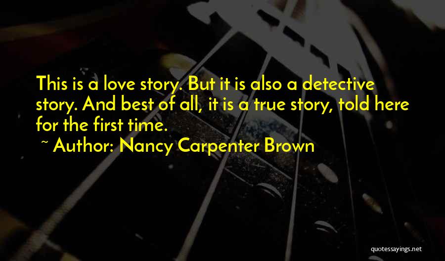 Nancy Carpenter Brown Quotes 1448050