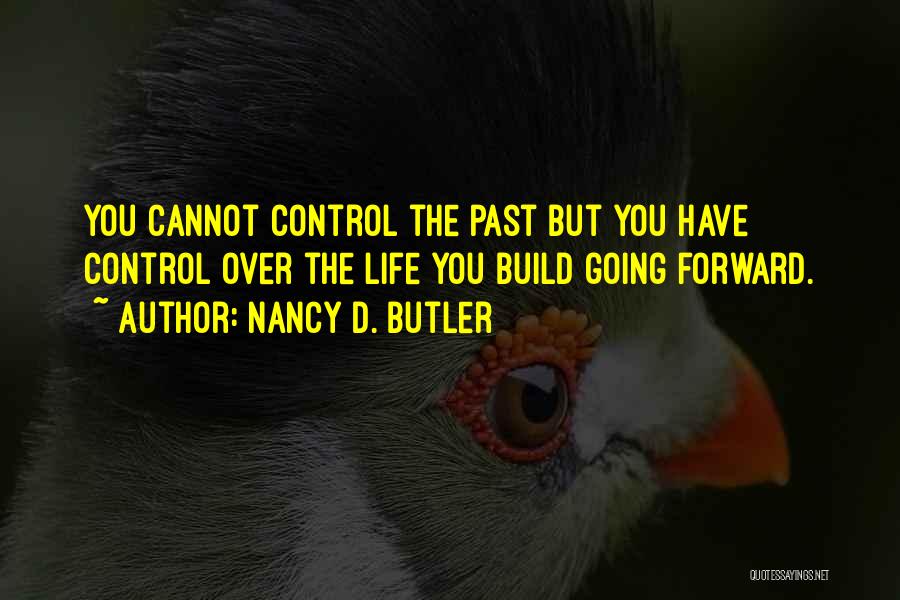 Nancy D. Butler Quotes 1717147