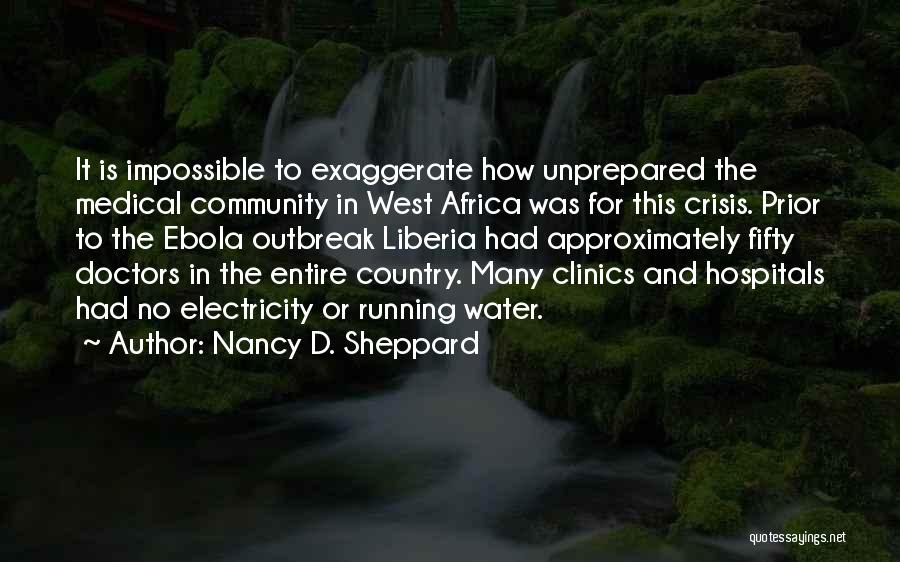 Nancy D. Sheppard Quotes 834899