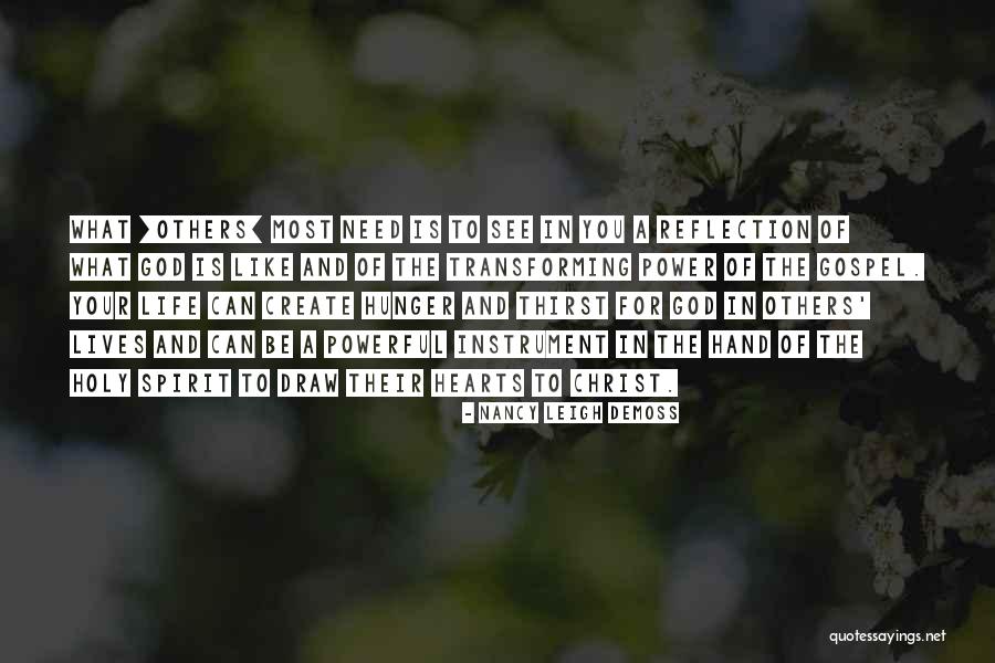 Nancy Demoss Quotes By Nancy Leigh DeMoss Nancy Demoss Quotes By Nancy Leigh DeMoss