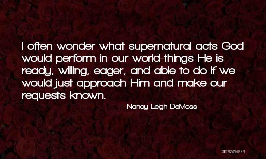 Nancy Demoss Quotes By Nancy Leigh DeMoss