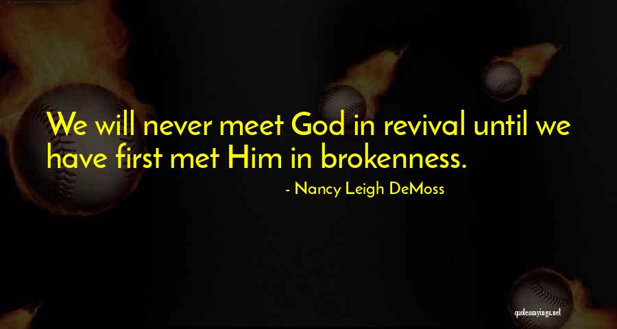 Nancy Demoss Quotes By Nancy Leigh DeMoss