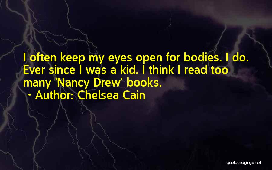 Nancy Drew Quotes By Chelsea Cain