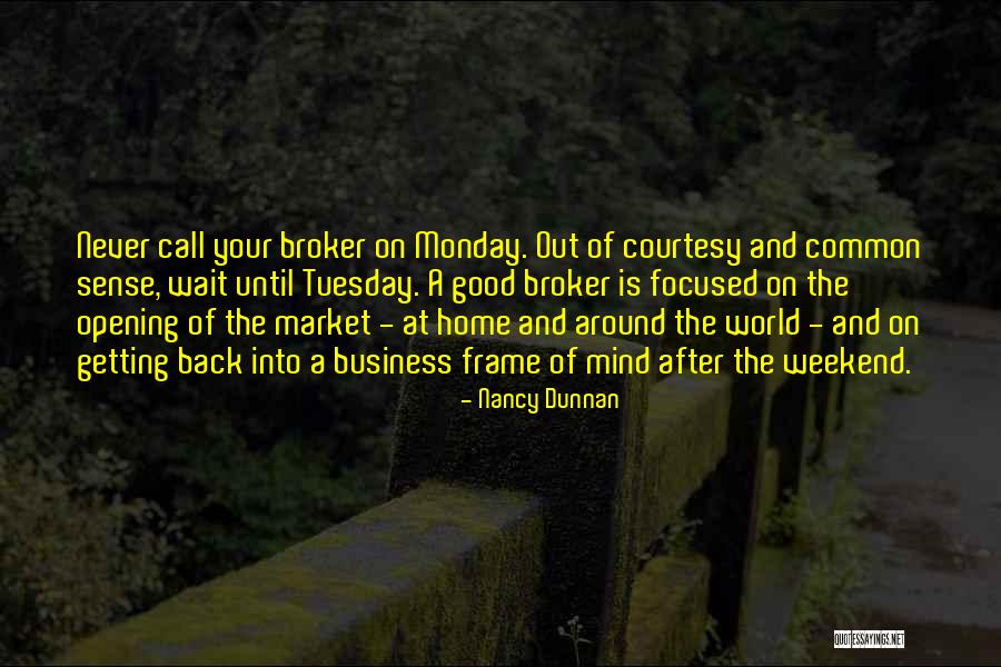 Nancy Dunnan Quotes 250815 Nancy Dunnan Quotes 250815
