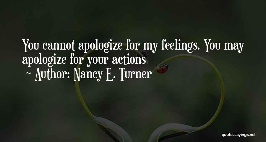 Nancy E. Turner Quotes 1987496