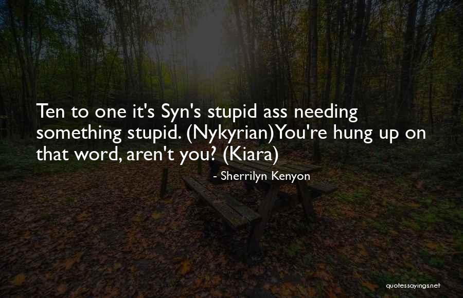 Nancy Ebrahim Quotes By Sherrilyn Kenyon Nancy Ebrahim Quotes By Sherrilyn Kenyon