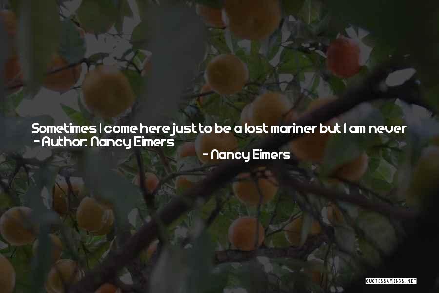 Nancy Eimers Quotes 2247566 Nancy Eimers Quotes 2247566