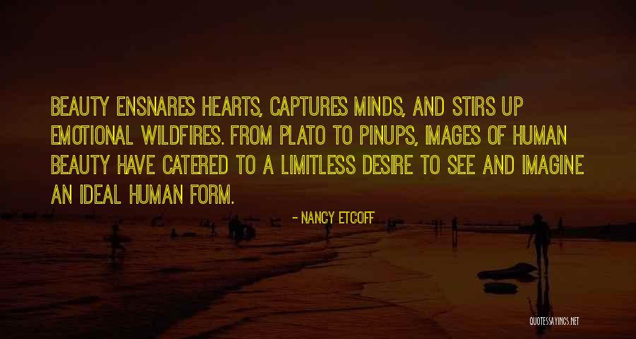 Nancy Etcoff Quotes 1064547 Nancy Etcoff Quotes 1064547