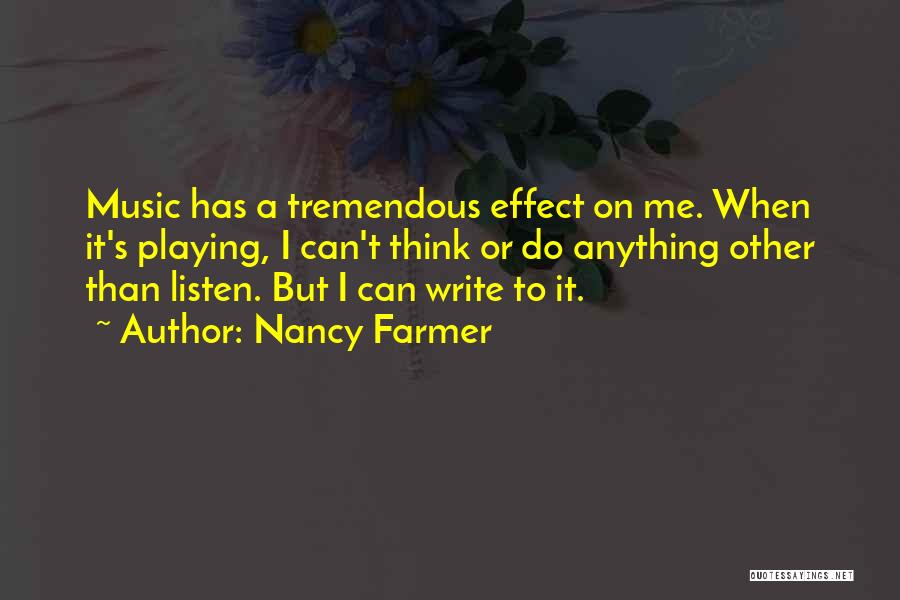 Nancy Farmer Quotes 634252