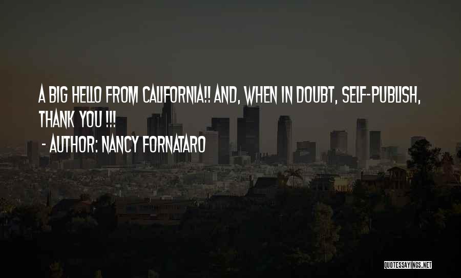 Nancy Fornataro Quotes 706333