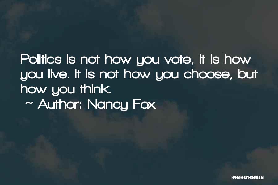 Nancy Fox Quotes 1890546