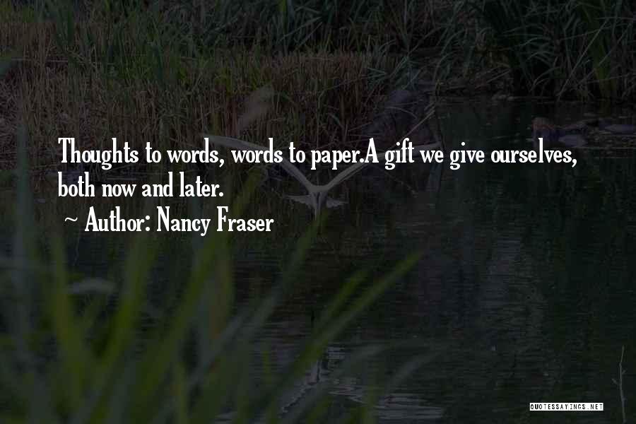 Nancy Fraser Quotes 607217