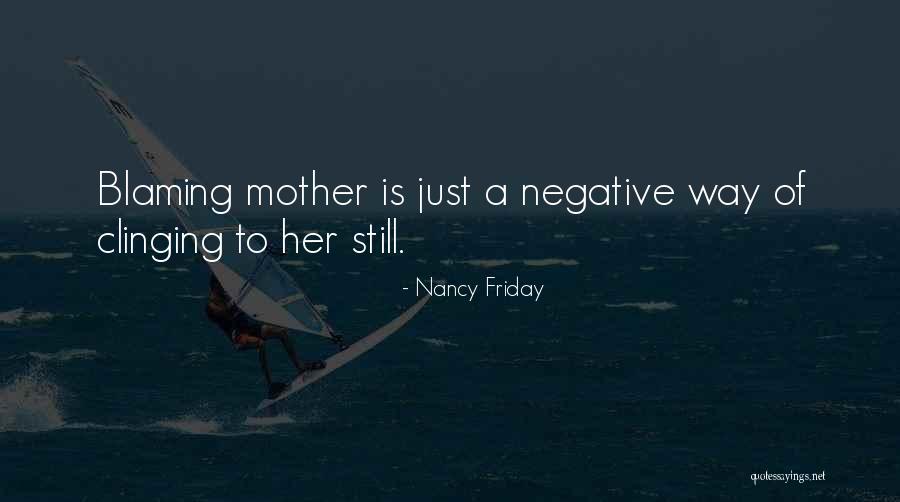 Nancy Friday Quotes 2062482 Nancy Friday Quotes 2062482