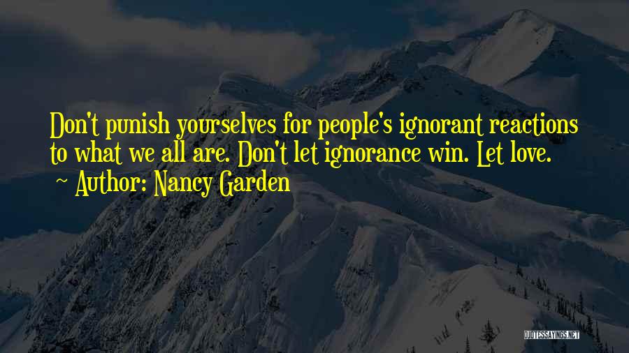Nancy Garden Quotes 1074170