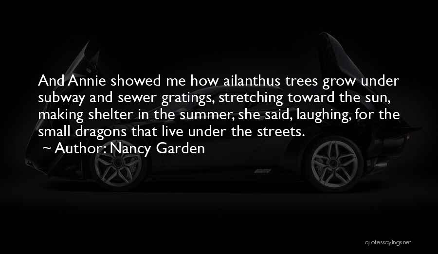 Nancy Garden Quotes 1812887