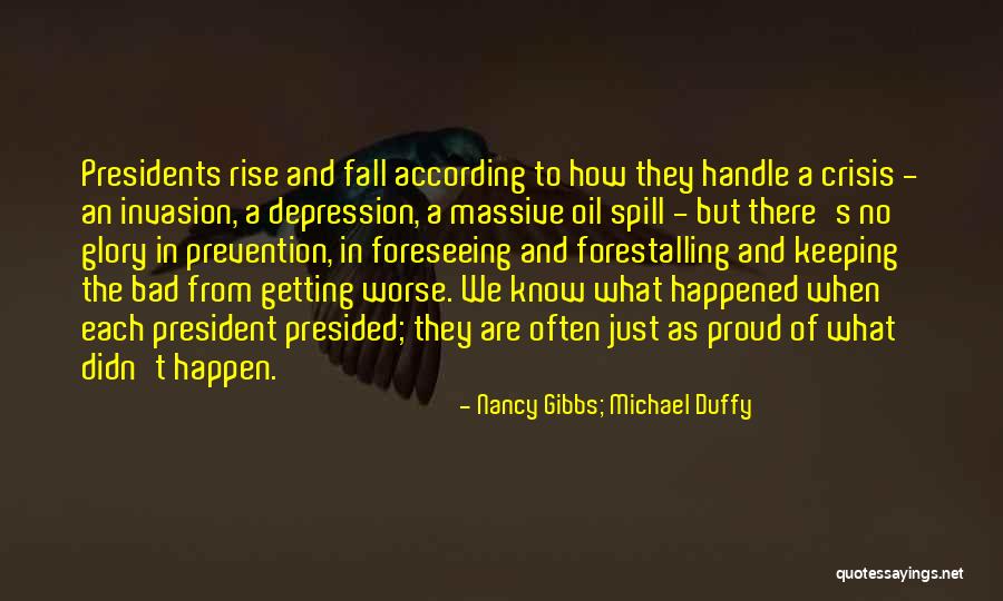 Nancy Gibbs; Michael Duffy Quotes 710974 Nancy Gibbs; Michael Duffy Quotes 710974