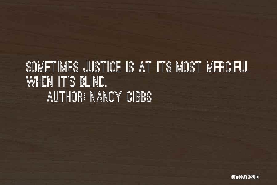 Nancy Gibbs Quotes 109530