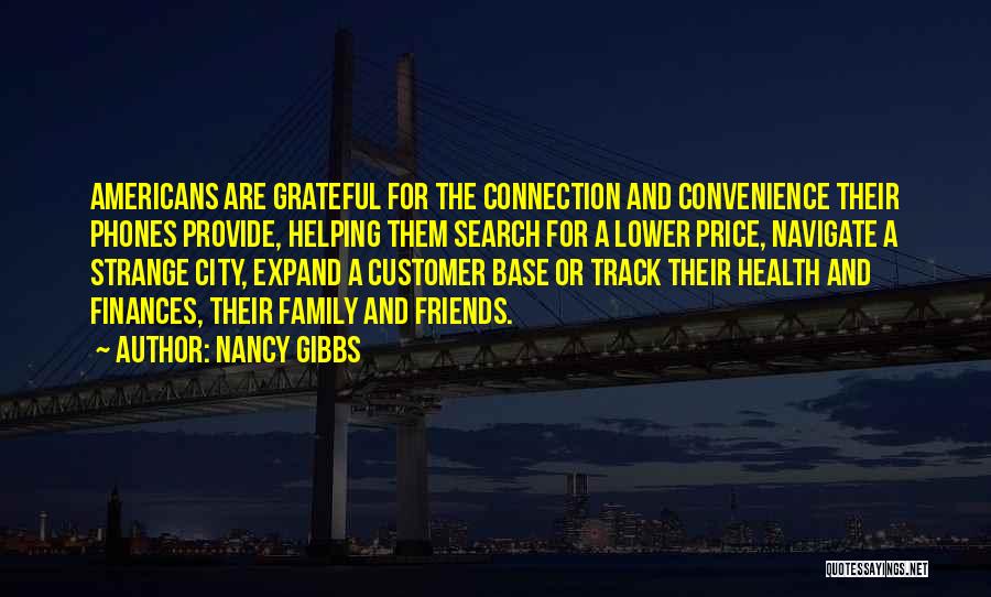 Nancy Gibbs Quotes 1159639