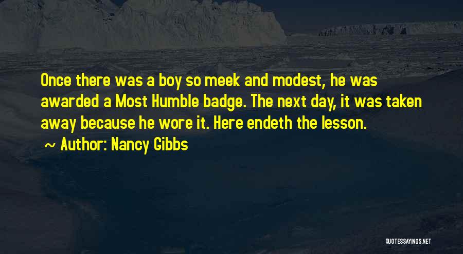 Nancy Gibbs Quotes 1453135