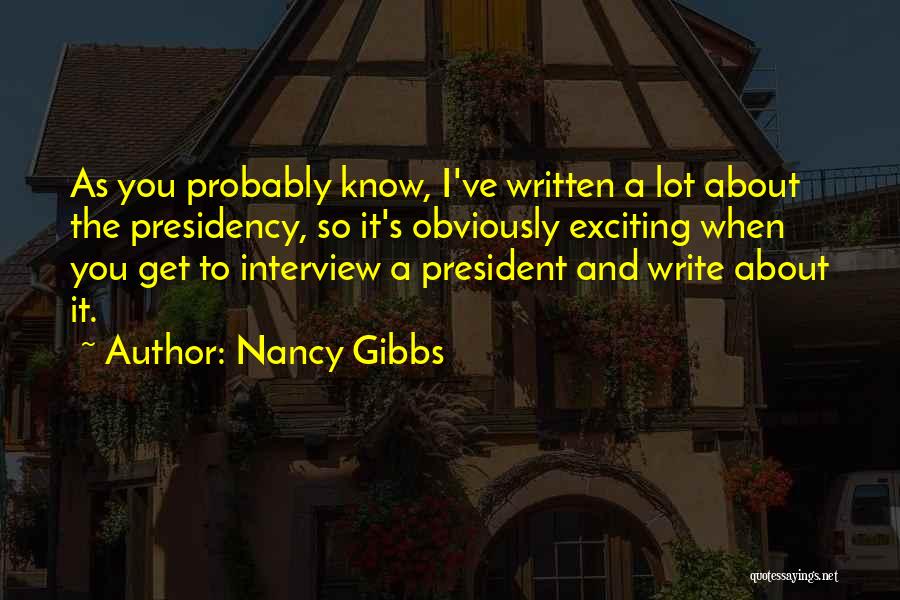 Nancy Gibbs Quotes 1557635