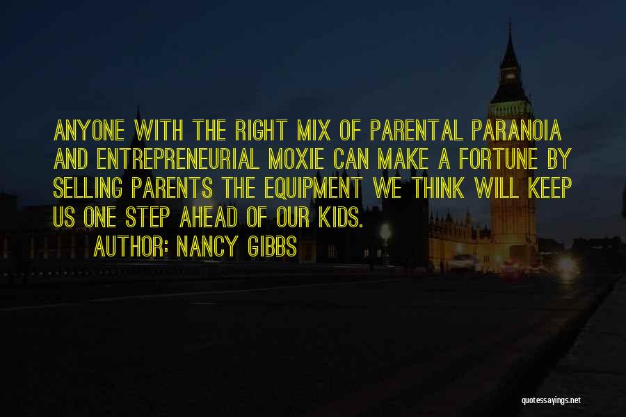 Nancy Gibbs Quotes 1625829