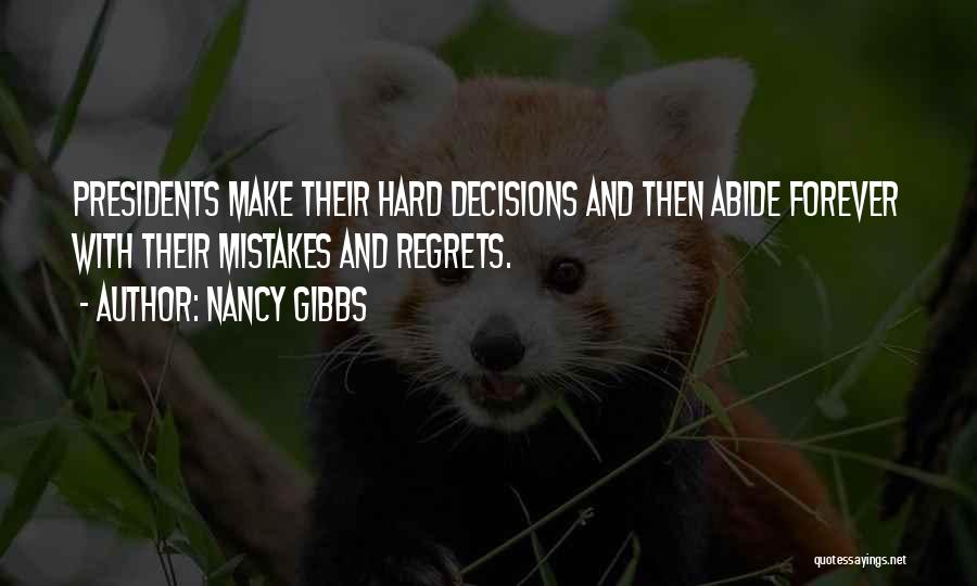 Nancy Gibbs Quotes 1682918