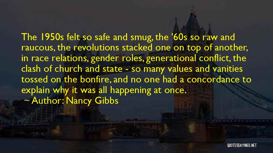 Nancy Gibbs Quotes 1738033