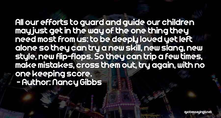 Nancy Gibbs Quotes 1751414