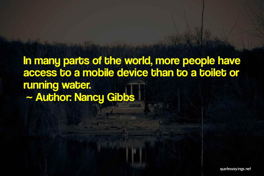 Nancy Gibbs Quotes 2032775