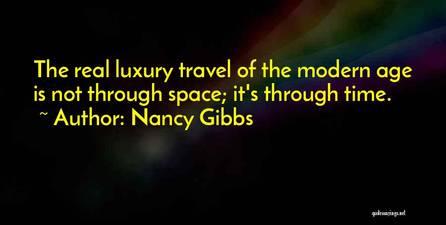 Nancy Gibbs Quotes 2183033